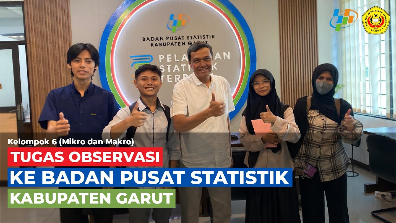 Kelompok 6, Observasi ke Badan Pusat Statistik membahas Mikro dan Makro.