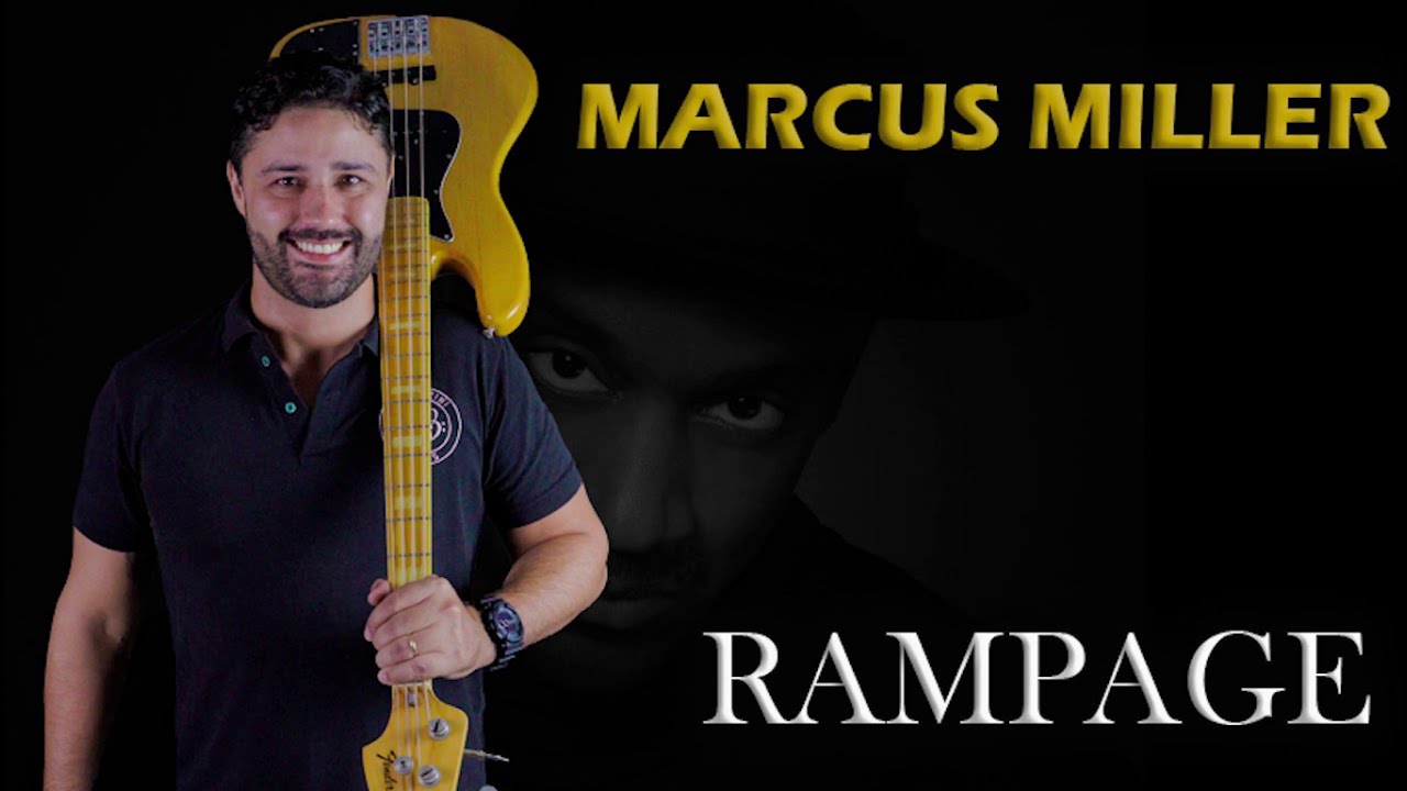 MARCUS MILLER - RAMPAGE - FULL WITH TABS