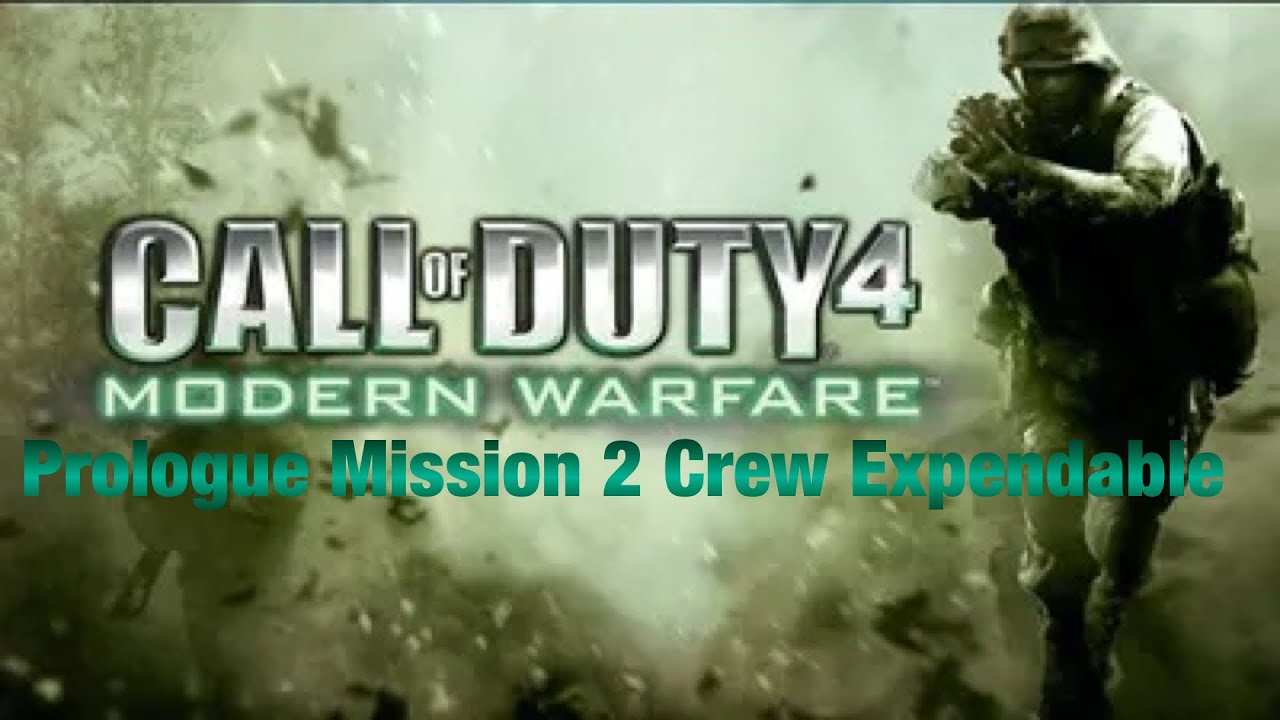 Call Of Duty 4 Modern Warfare Prologue Mission 2:Crew Expendable (Veteran Difficulty)