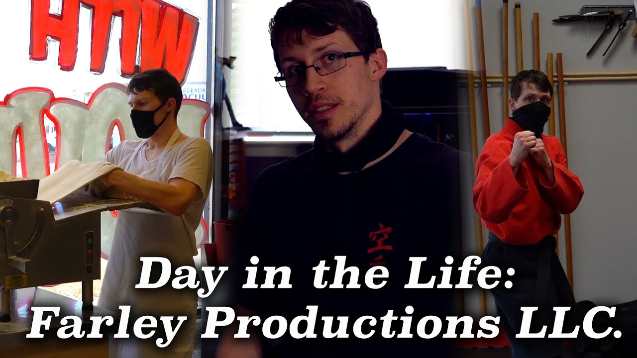 Day in the Life: Farley Productions LLC.