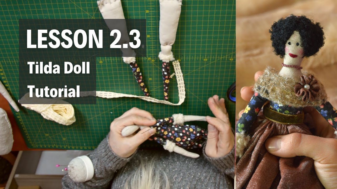 How to make a TILDA DOLL? / Rag Doll Tutorial / Lesson 2.3