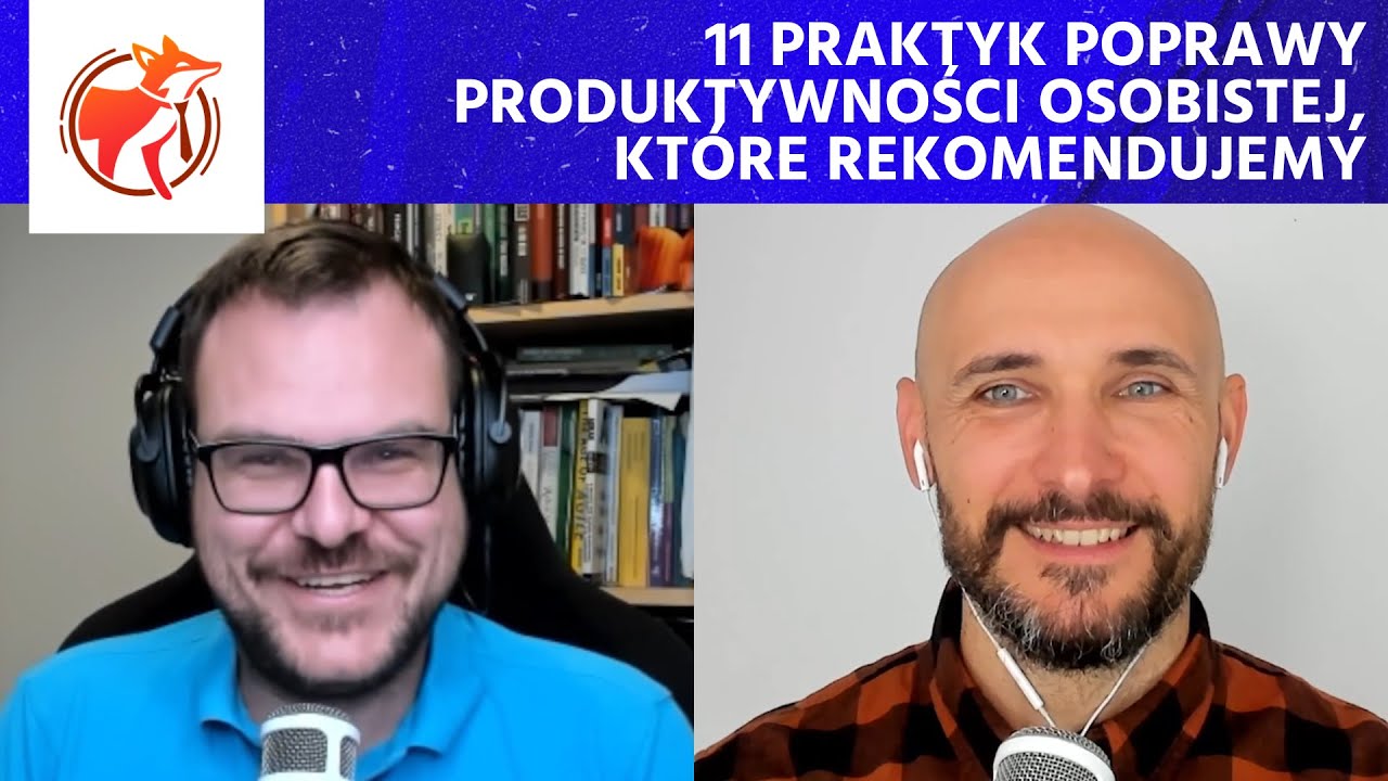 11 praktyk poprawy produktywności osobistej, które rekomendujemy
