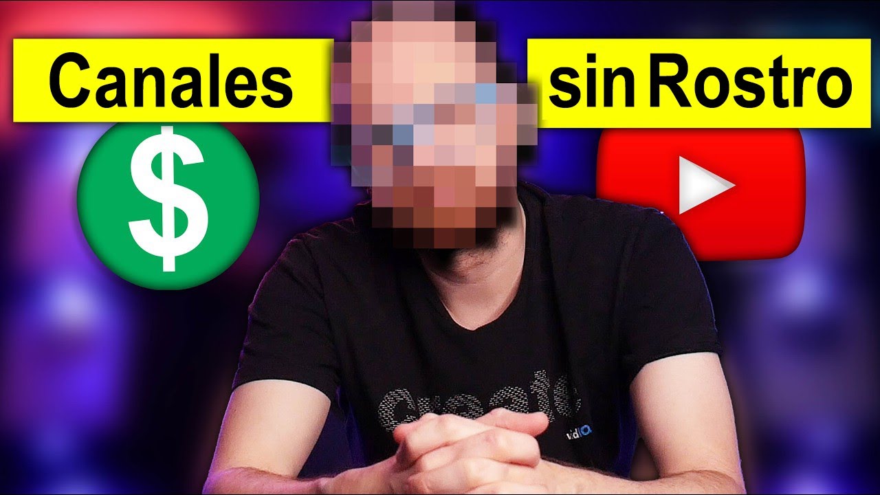 C&oacute;mo Comenzar un Canal SIN ROSTRO en 2024