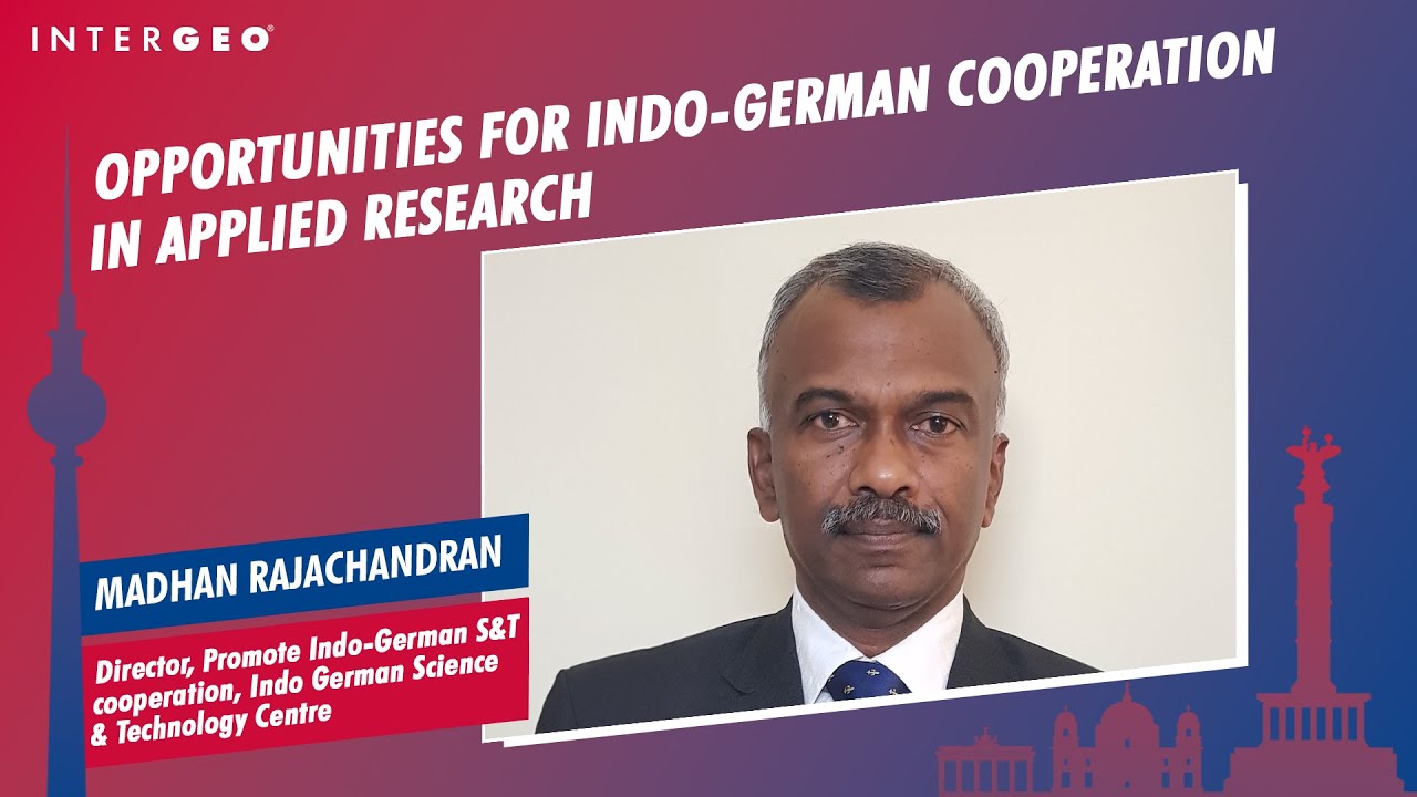 MADHAN RAJACHANDRAN: OPPORTUNITIES FOR INDO-GERMAN COOPERATION IN APPLIED RESEARCH