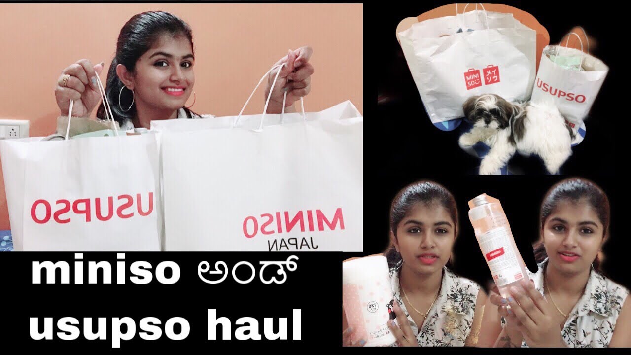 miniso ಅಂಡ್ usupso haul in kannada
