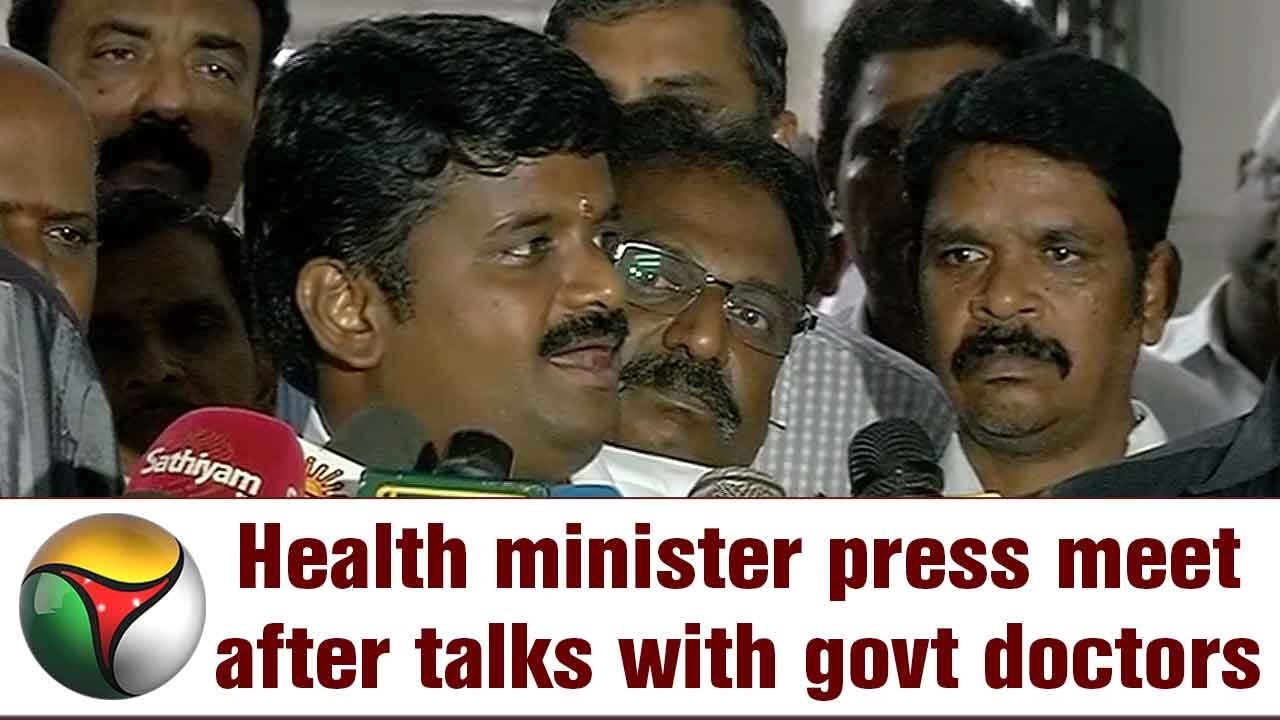 Live: Health minister Vijayabaskar press meet after talks with govt doctors regarding protest