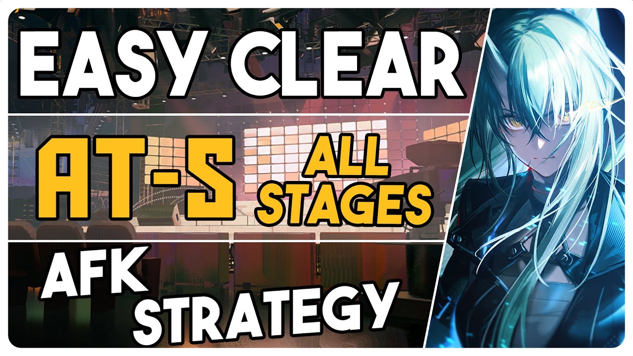 All AT-S Stages | AT-S-1 to 4 + Challenge Mode | AFK Easy Strategy |【Arknights - アークナイツ】