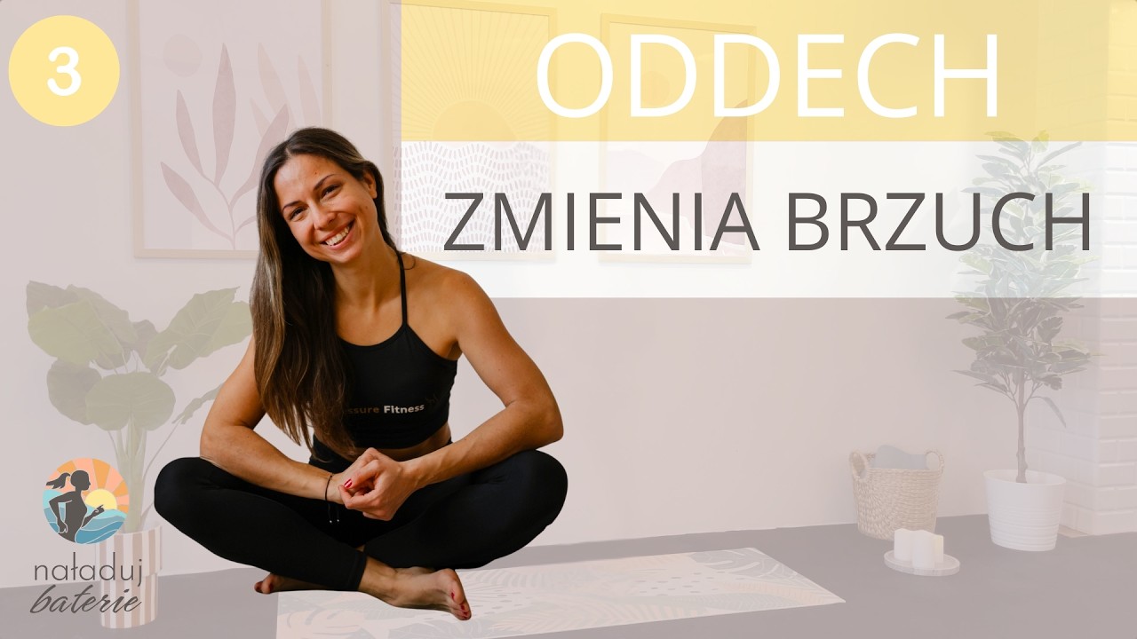 Jak oddech poprawia postawę ciała - popraw sylwetkę po ciąży cz. 3