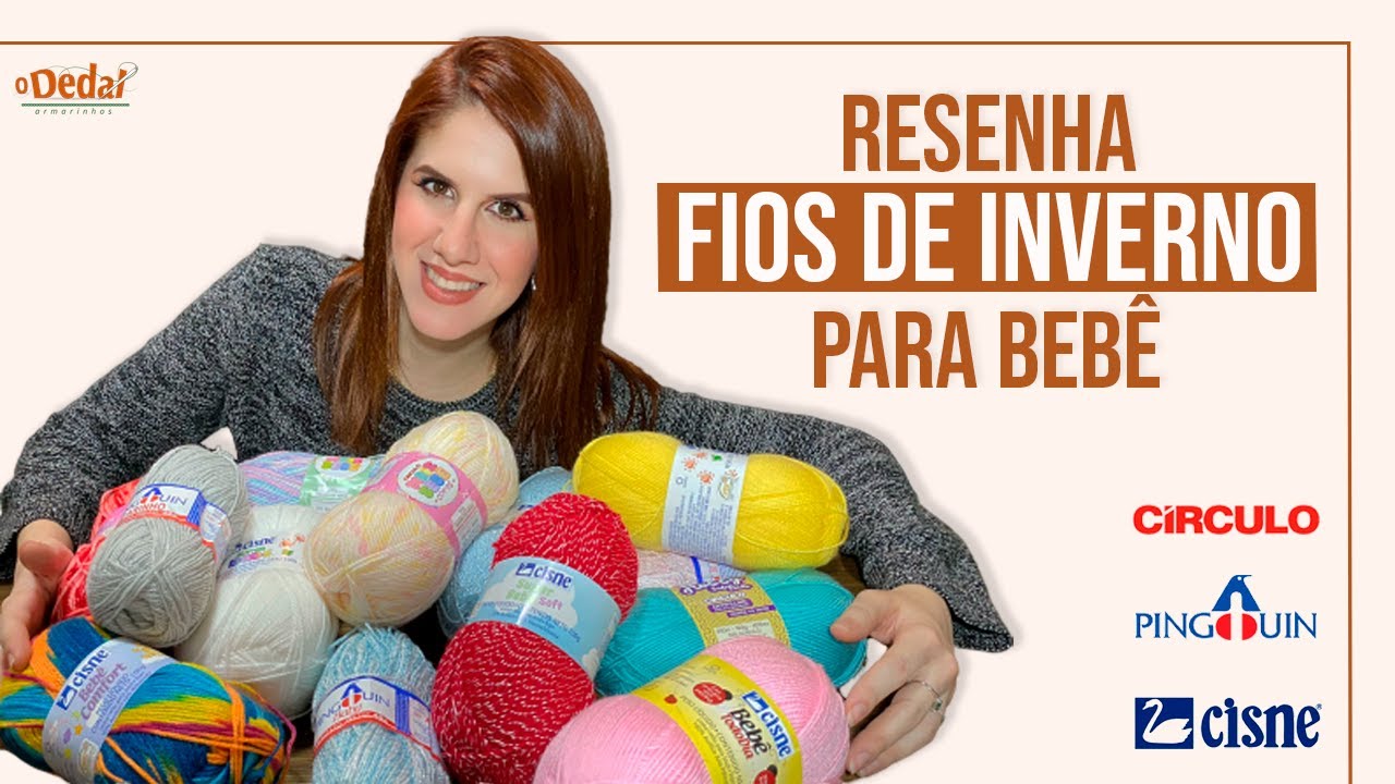 Resenha de Fios de inverno para Bebê da Círculo, Pingouin e Cisne (Coats Corrente)