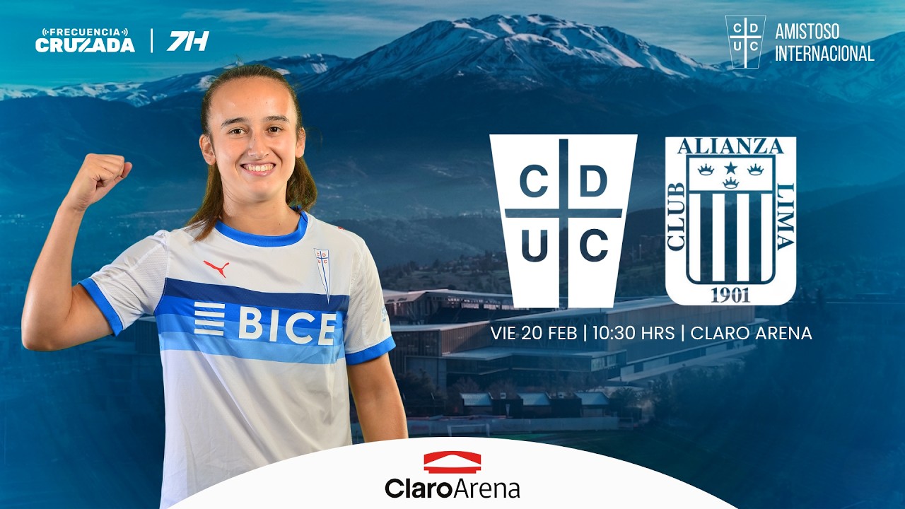 ¡En vivo en el Claro Arena! 🔴 | Universidad Católica vs Alianza Lima⚽️ Amistoso Internacional