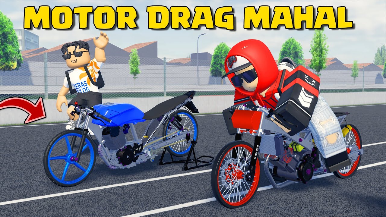 BELI MOTOR DRAG LANGKAH MODIF KEREN LANGSUNG BALAPAN DI ROBLOX