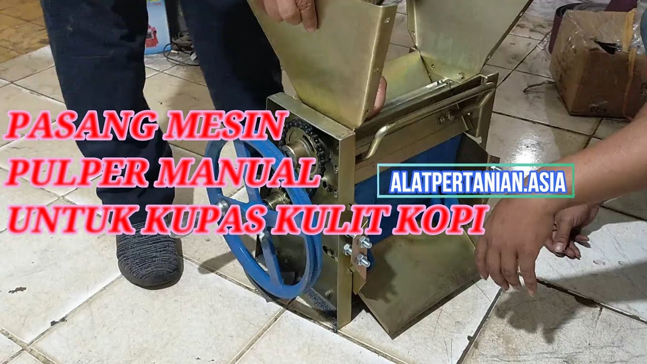 ALAT PENGUPAS KULIT KOPI BASAH MANUAL  | MESIN DEPULPER KOPI | DEPULPER COFFEE MACHINE