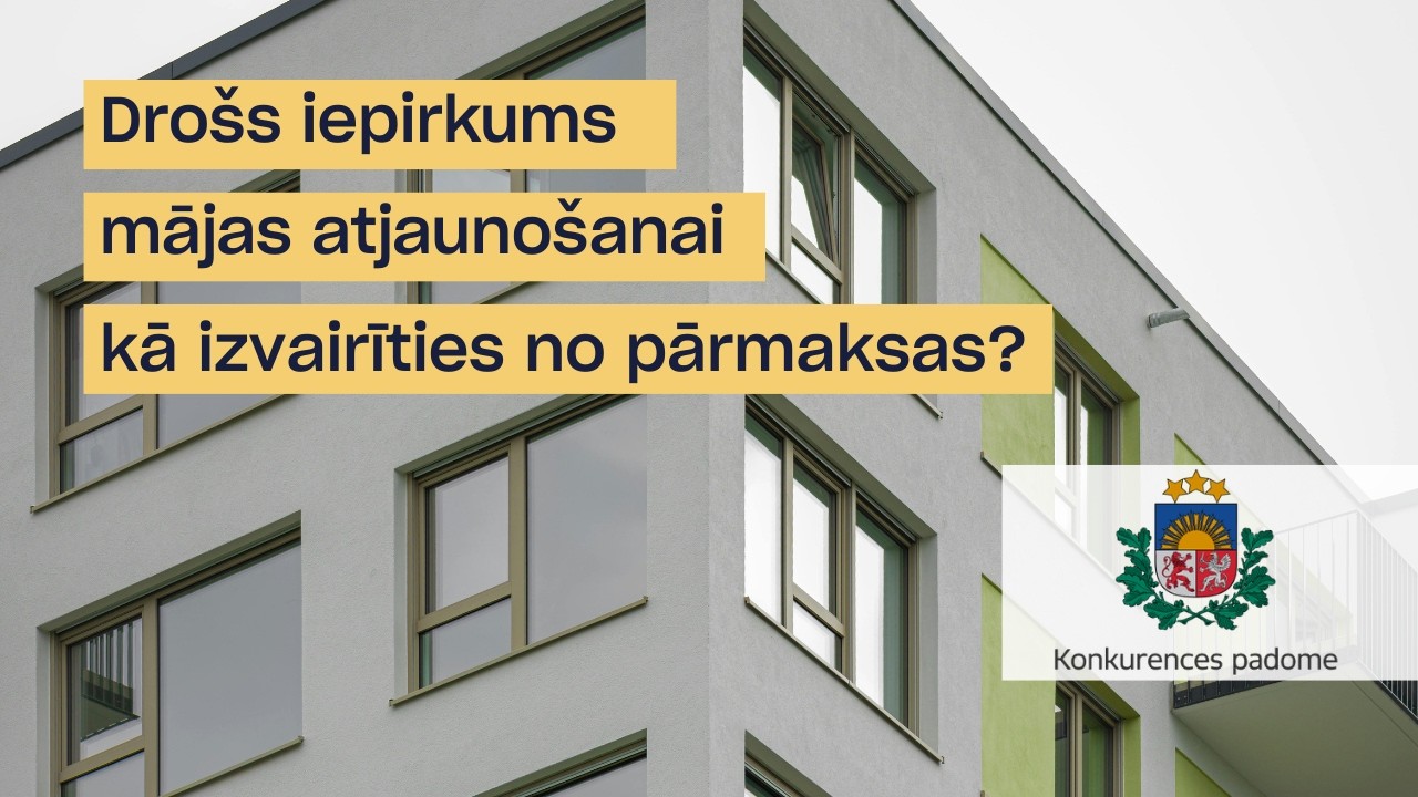 Drošs iepirkums mājas atjaunošanai – kā izvairīties no pārmaksas?