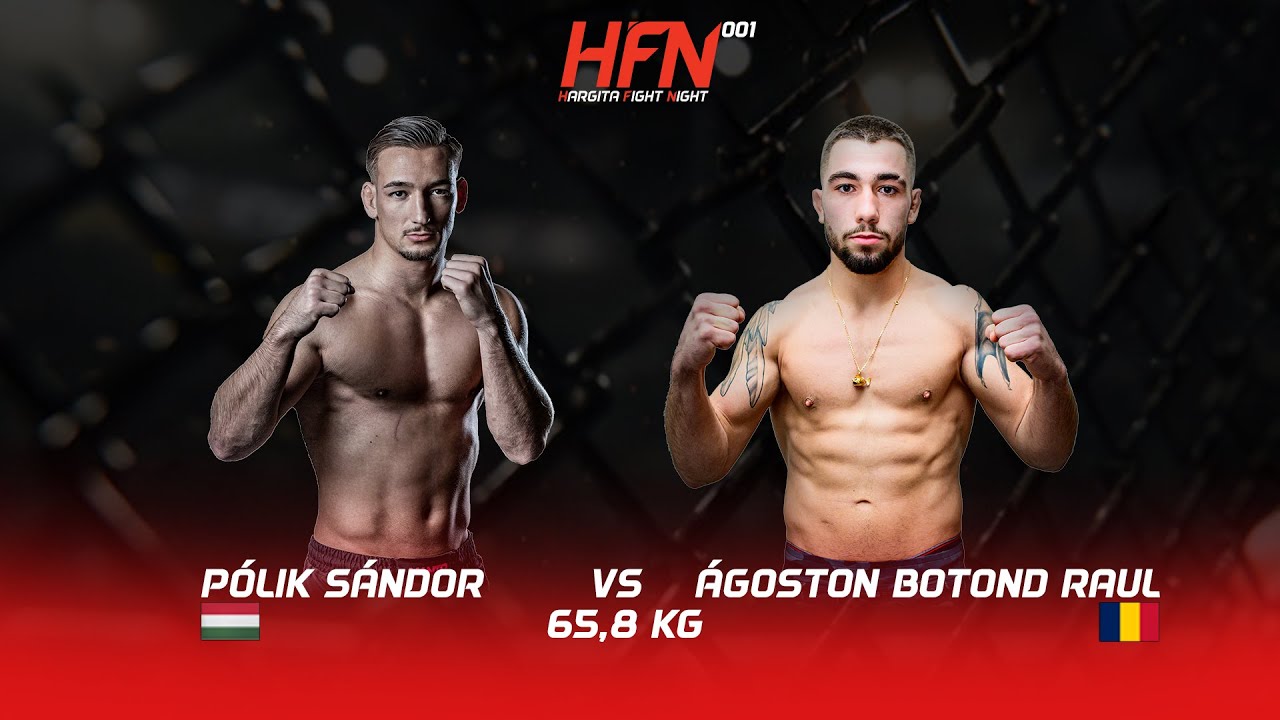 Pólik Sándor vs Ágoston Botond Raul | FULL FIGHT | HFN 001