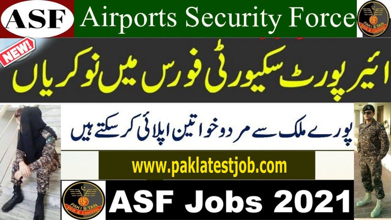 Latest Update Airports Security Force ASF Upcoming Jobs 2021 ||