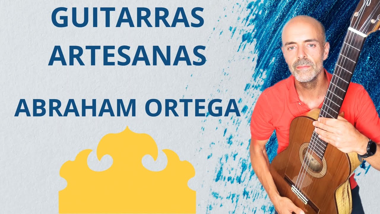 GUITARRAS ARTESANAS | ABRAHAM ORTEGA | LUTHIER