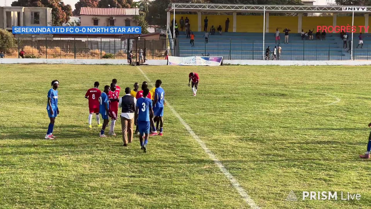 SEREKUNDA UTD FC VS NORTH STAR AFC JOURNÉE 9 LIGUE 2 GAMBIE