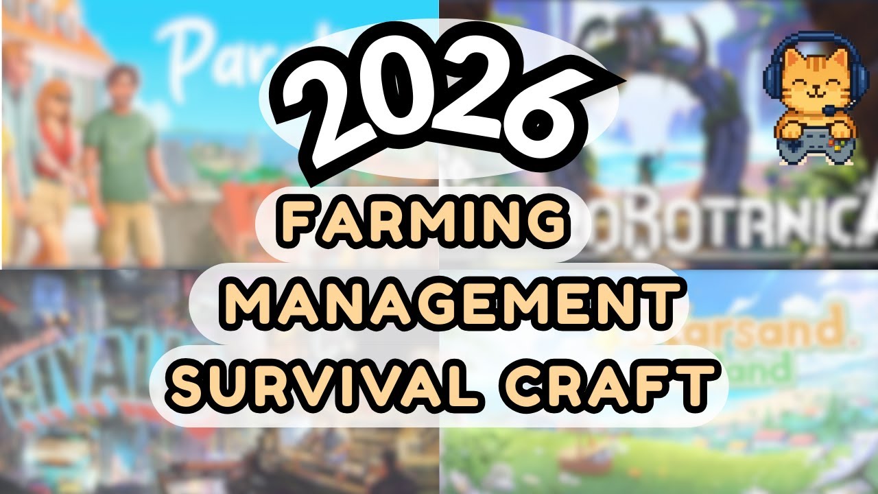 NEW Farming, Survival & Business Sim Games to WishList 2026 (STEAM)