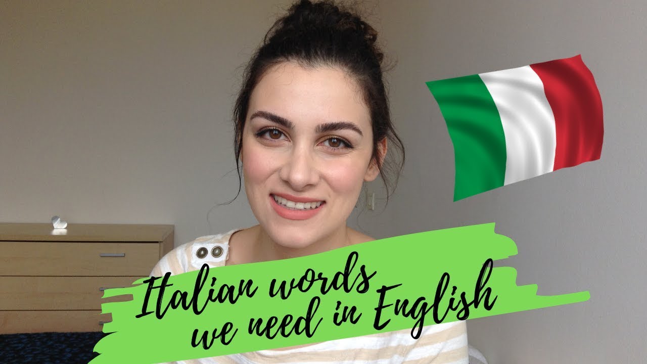 Italian Words We Need in English