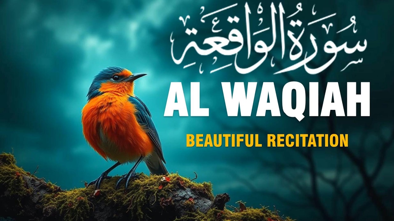 Surah Al Waqiah سورة الواقعة | Heart touching best voice with Relax recitation | Cinta Quran
