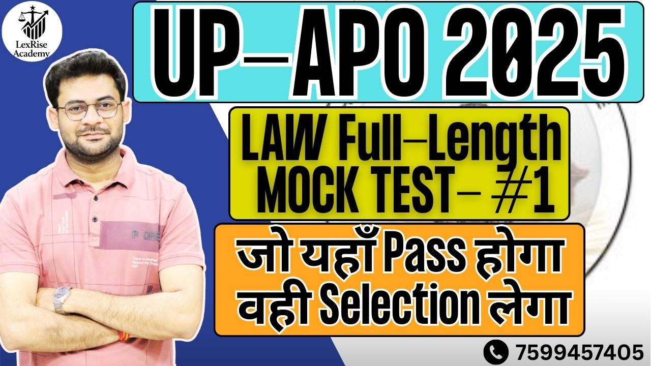 UP-APO 2025 | Law Full Length Mock Test #1 🚨 | जो यहाँ Pass होगा वही Selection लेगा