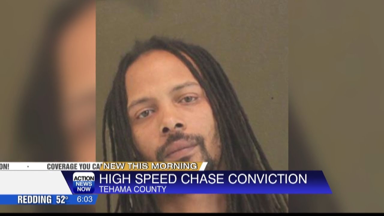 Kenneth Hart Jr. convicted by Tehama County Jury for recklessly evading law enforcement in
