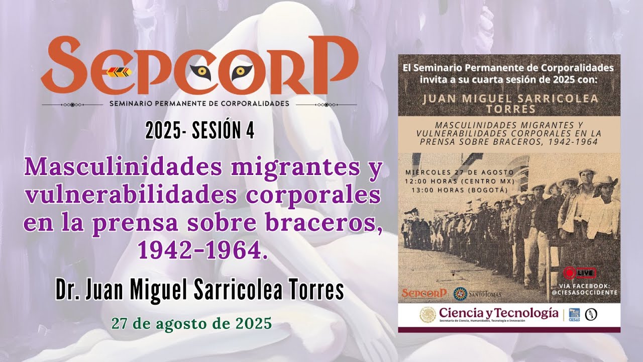2025-4. Masculinidades migrantes y vulnerabilidades corporales... Dr. Juan Miguel Sarricolea Torres