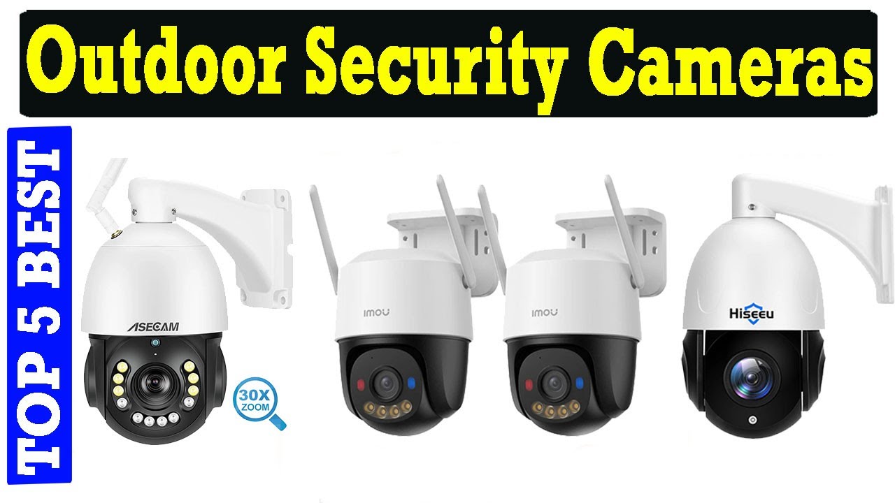 Top 5 Best Outdoor Security Cameras Of 2026