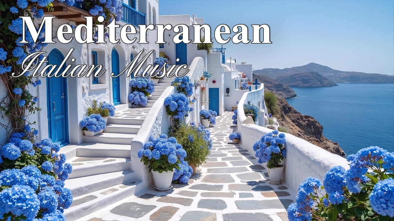 🎶 Italian Vibes & Mediterranean Music 🎶 2+ Hours Scenic Amalfi Coast & Lake Como Relaxation 4K