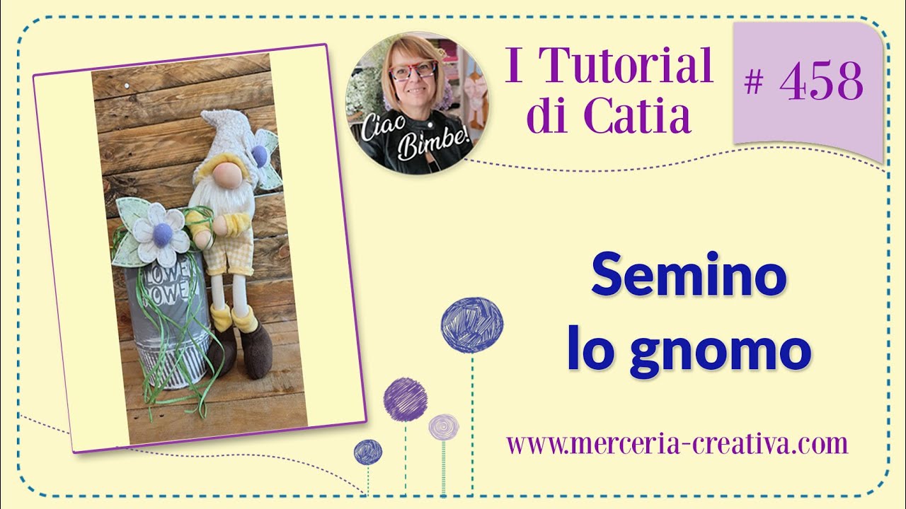 #458 SEMINO LO GNOMO TUTORIAL FAI DA TE 