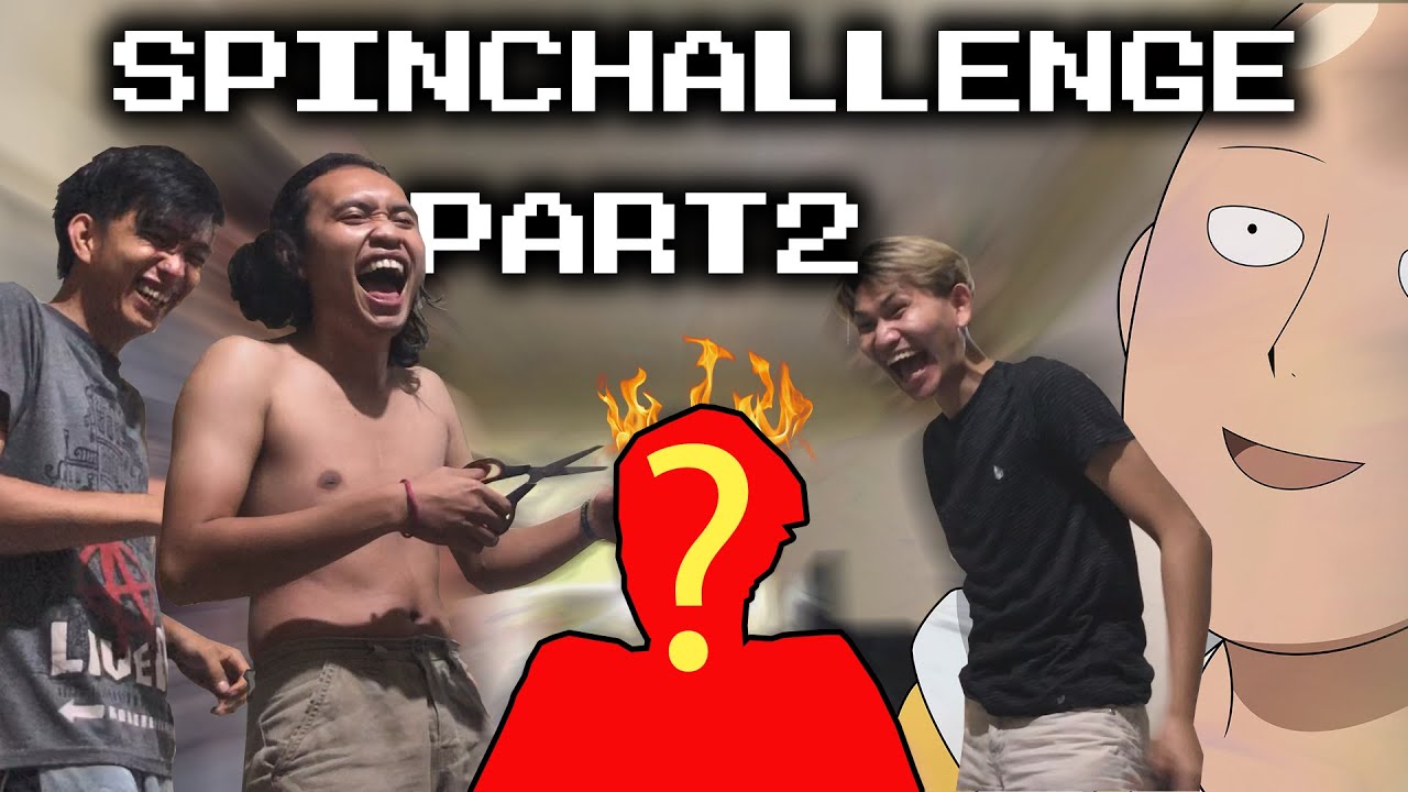 SPIN CHALLENGE PART 2 | PERUSAK PERTEMANAN