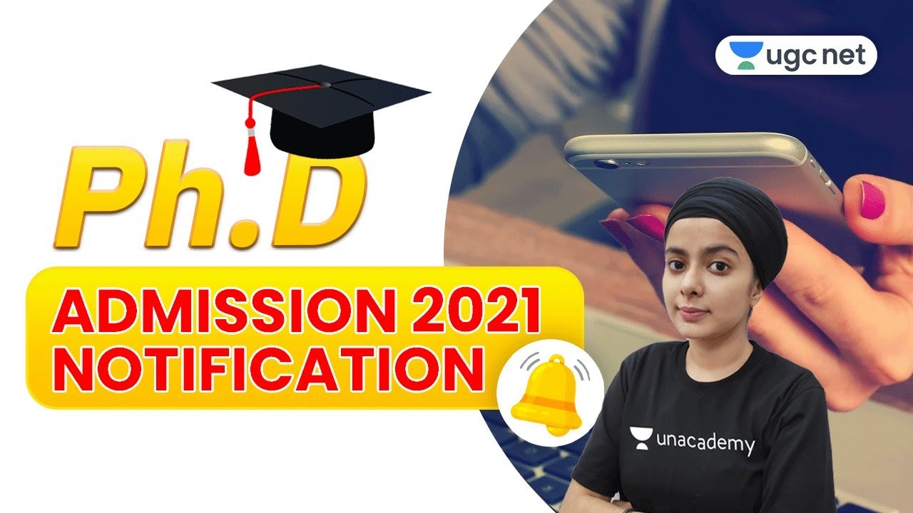 Ph.D 2021 | Exam Updates by Simranjit Kaur | Ph.d Admission Notification | Complete Details