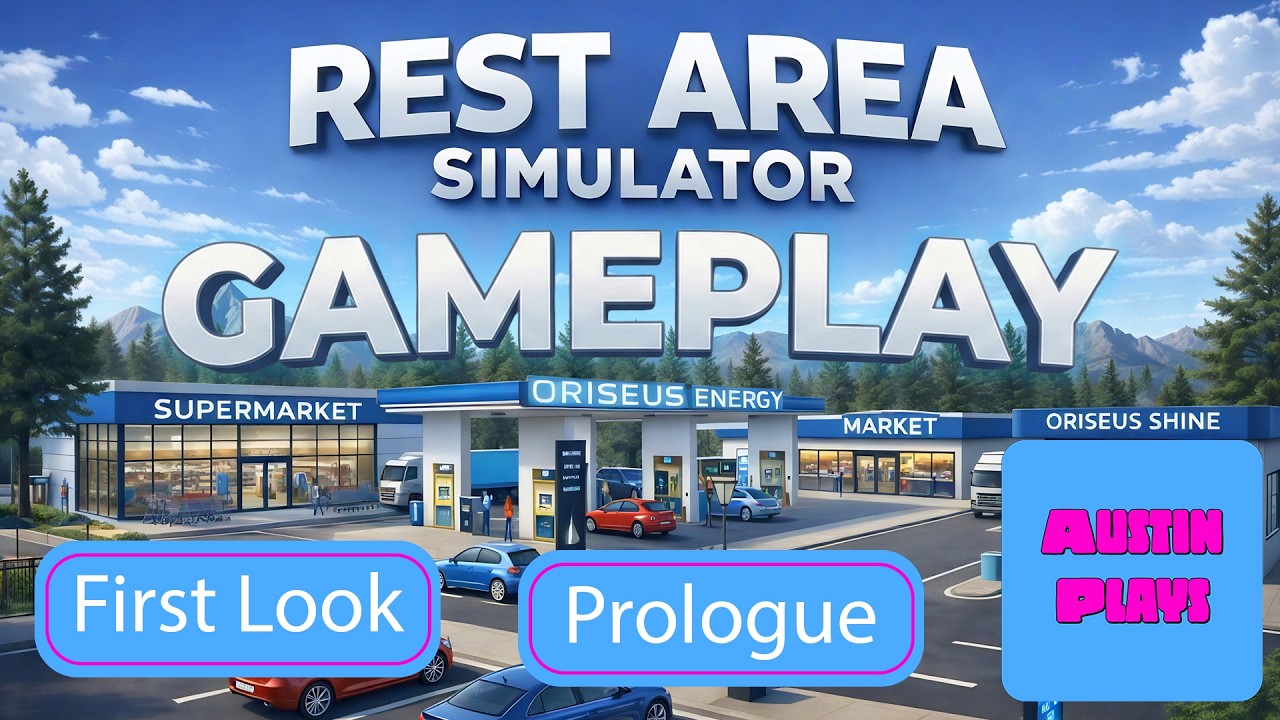 Rest Area Simulator Prologue FIRST LOOK! Opening Our Brand New Gas Station Rest Stop! 🚗⛽