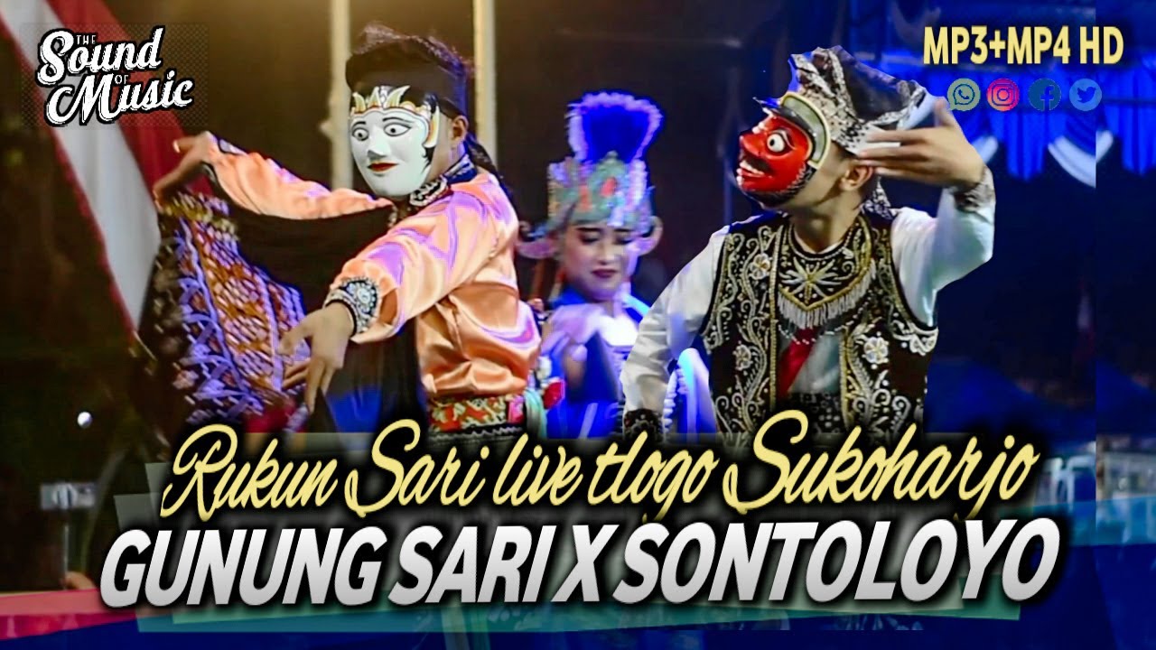 ALBUM Terfavorit! SARI GUNUNG X SONTOLOYO rukun sari | rukun sari banjarsari live tlogo sukoharjo