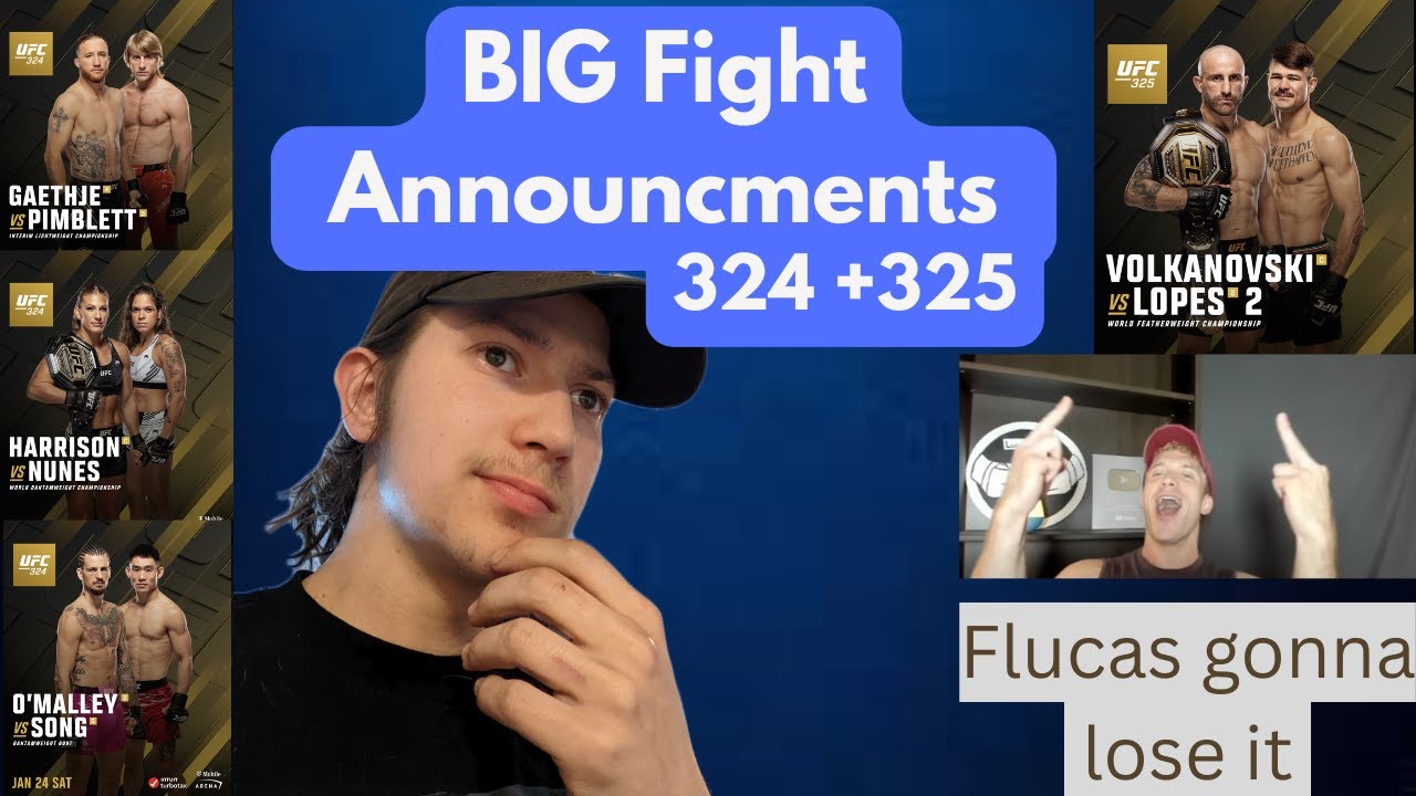 Big fights || UFC 324 + 325 Announcements