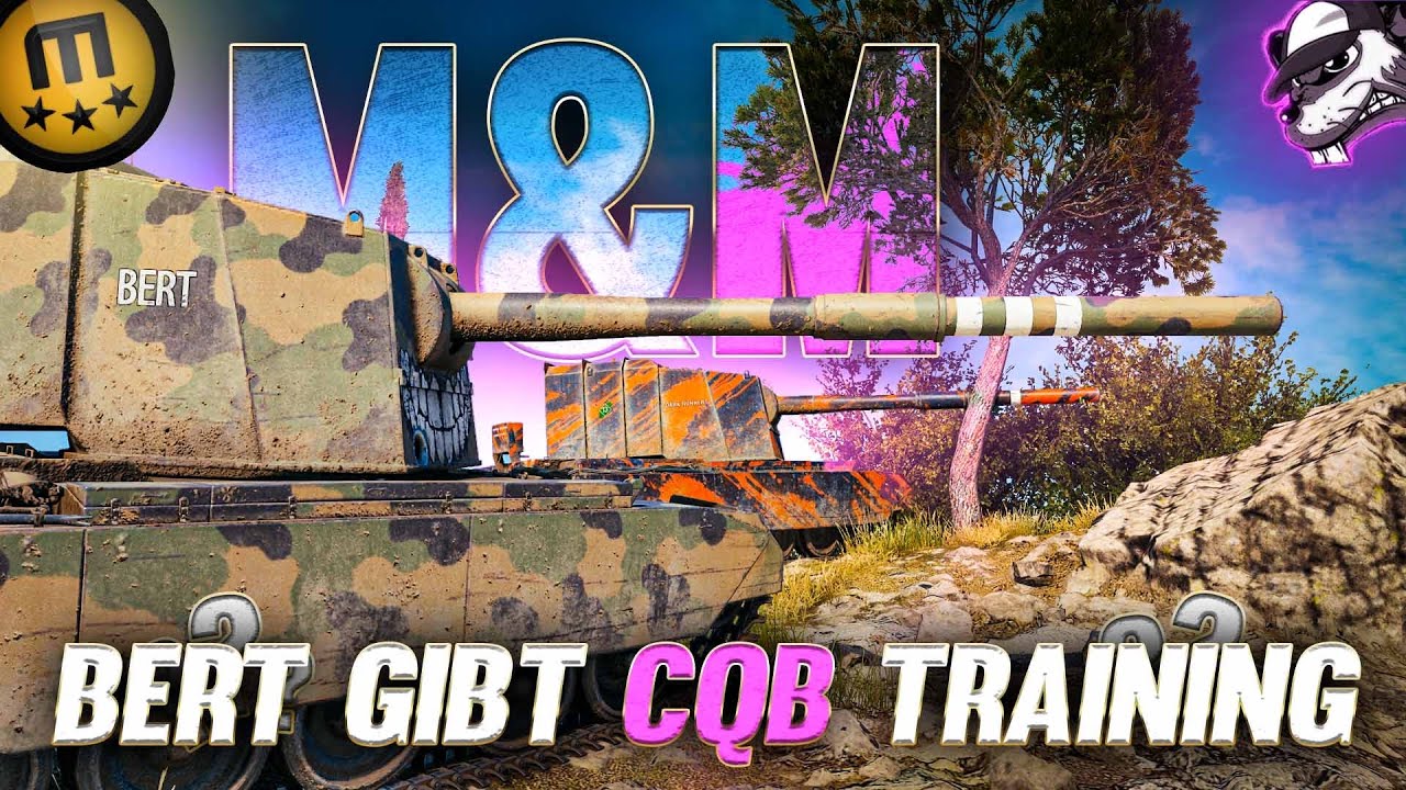 Bert gibt CQB Training (M&M) [World of Tanks - Gameplay - Deutsch]