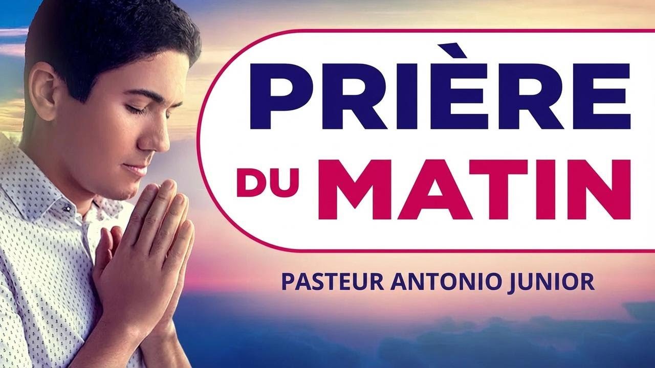 Prière du matin : confiez vos intentions aujourd'hui