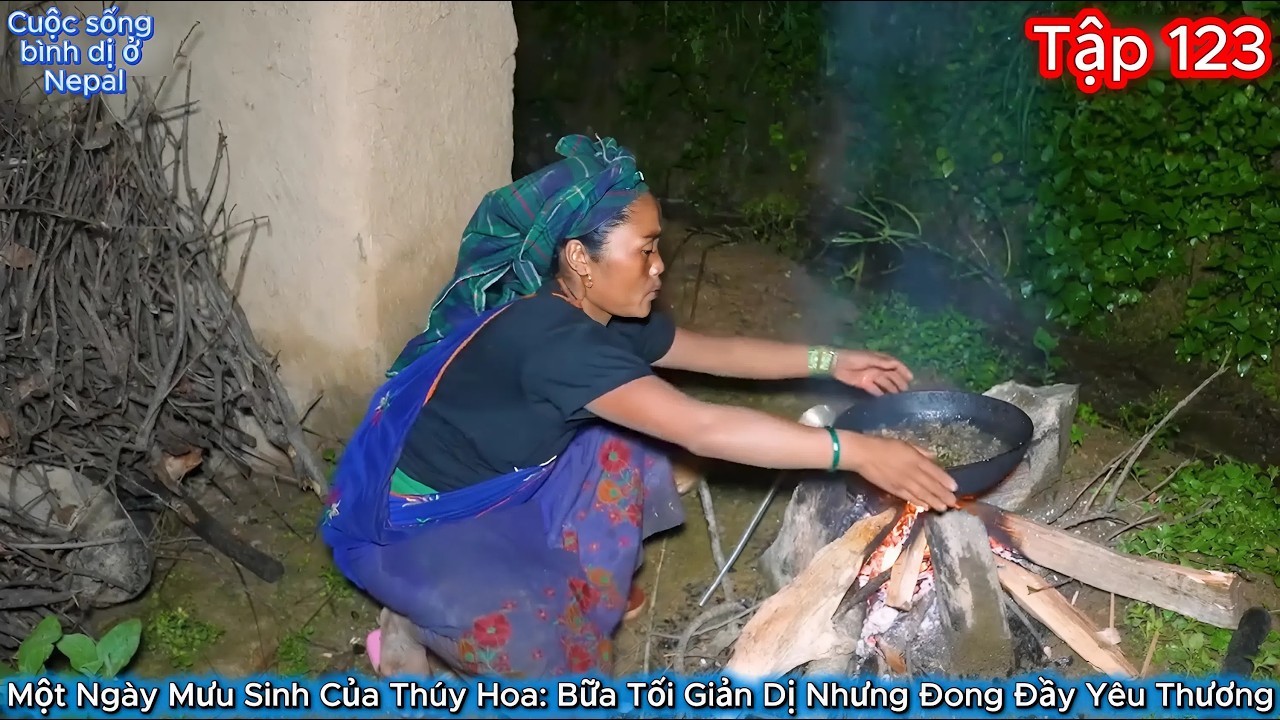 Thúy Hoa Tập 123 - Một Ngày Mưu Sinh Của Thúy Hoa: Bữa Tối Giản Dị Nhưng Đong Đầy Yêu Thương