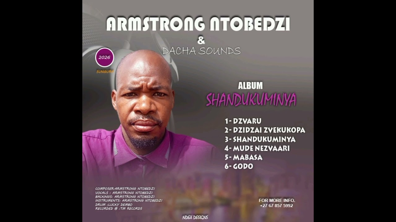 ARMSTRONG NTOBEDI & DACHA SOUNS DZIDZAI ZVEKUKOPA 