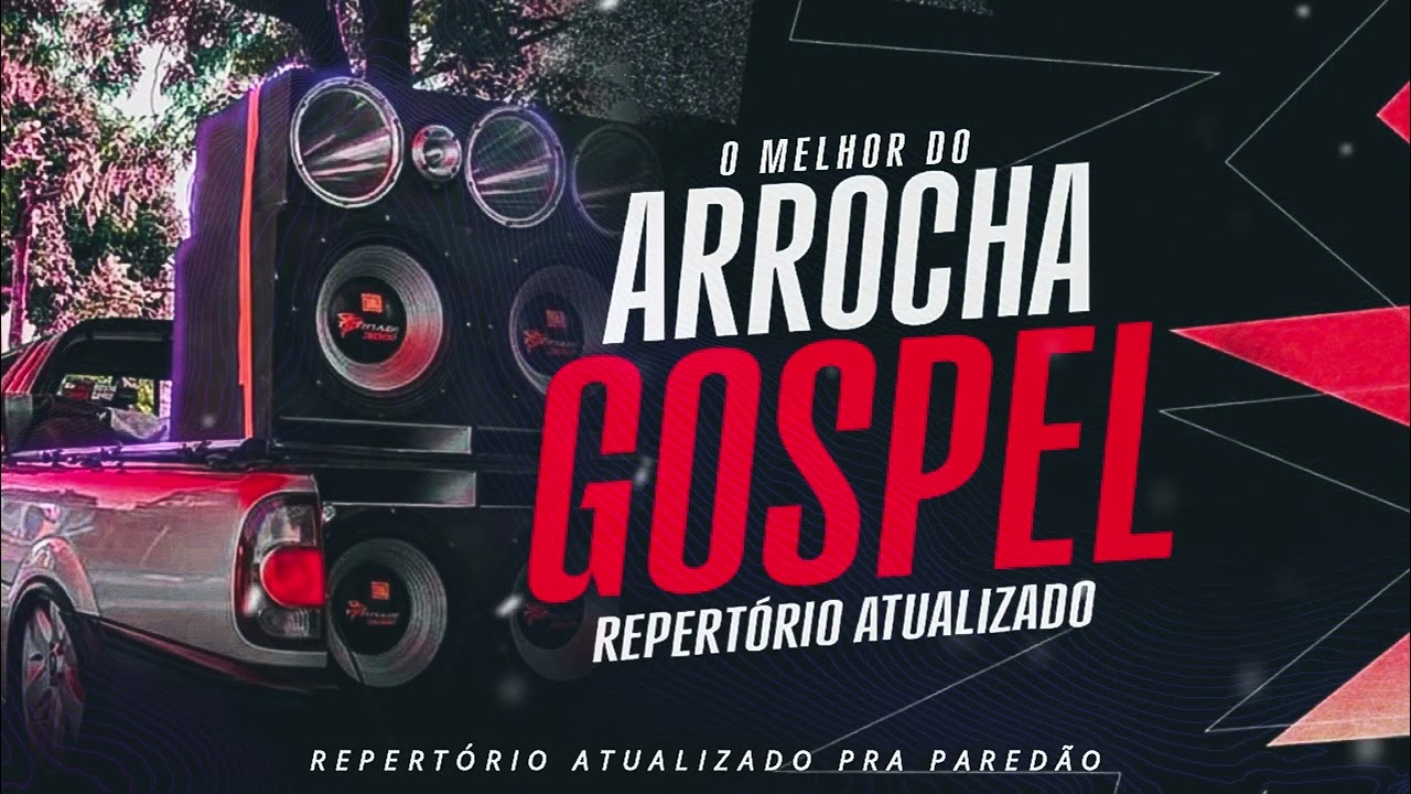 Playlist Arrocha Gospel Coletânea Especial 2025 As Melhores Músicas 2025