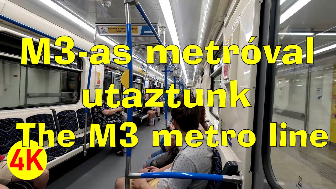 M3-as metróval Dózsa György út- Újpest kp -We traveled on the M3 metro line from the Dózsa György