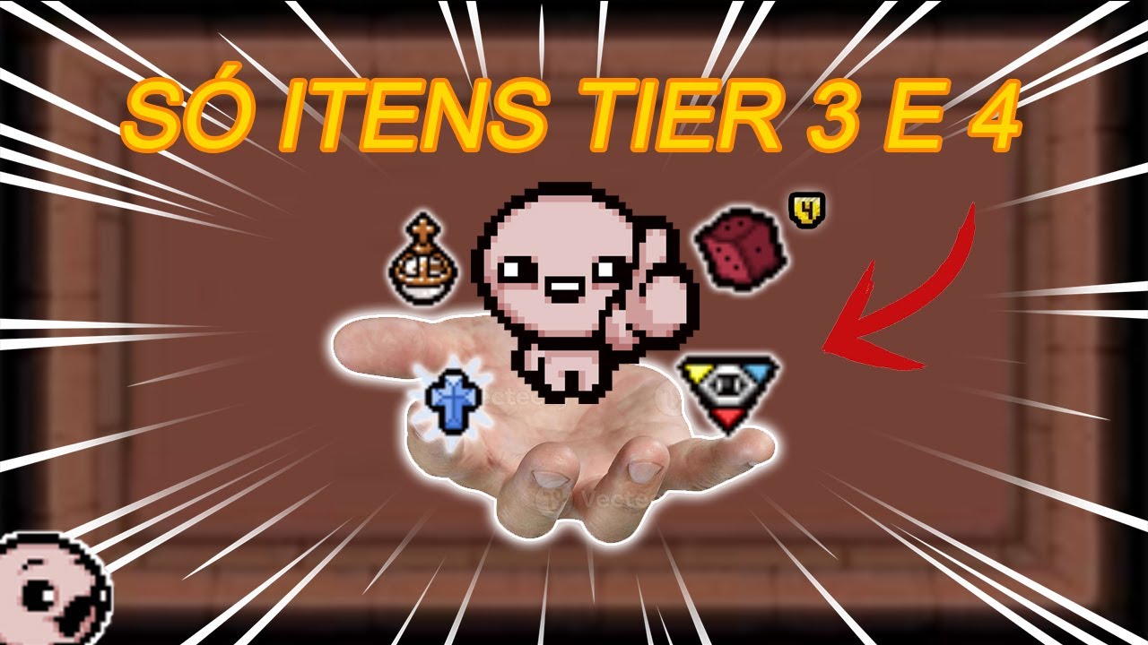 ZEREI OS ITENS TIER 3 NO DESAFIO DO CHAT: the binding of isaac repentance+
