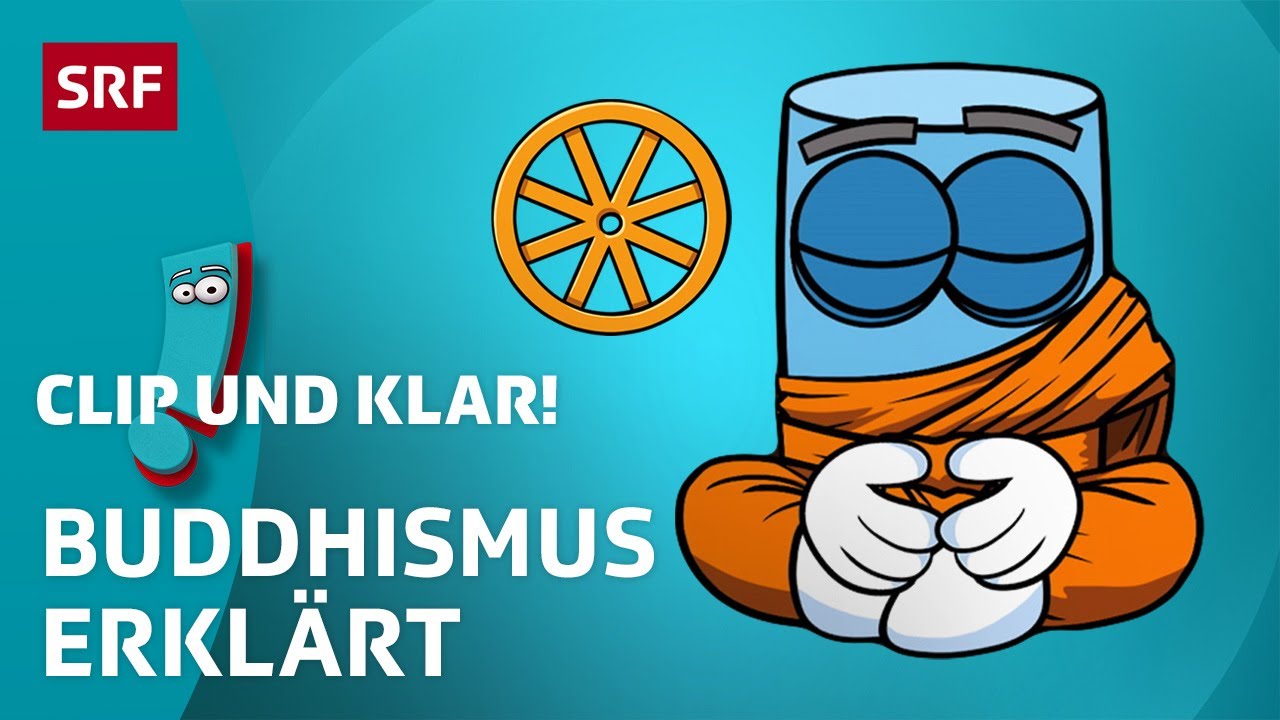 Buddhismus: Weltreligion erklärt  | SRF Kids – Clip und klar! | Für Kinder erklärt