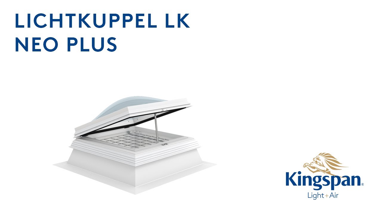 Lichtkuppel LK neo plus | Kingspan Light + Air