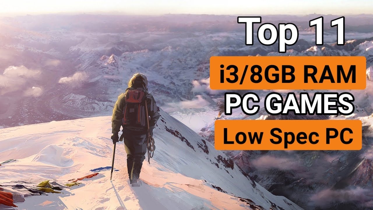 Top 10 LOW SPEC PC Games for i3 / 8GB RAM ⚡ Ultra Smooth Gameplay