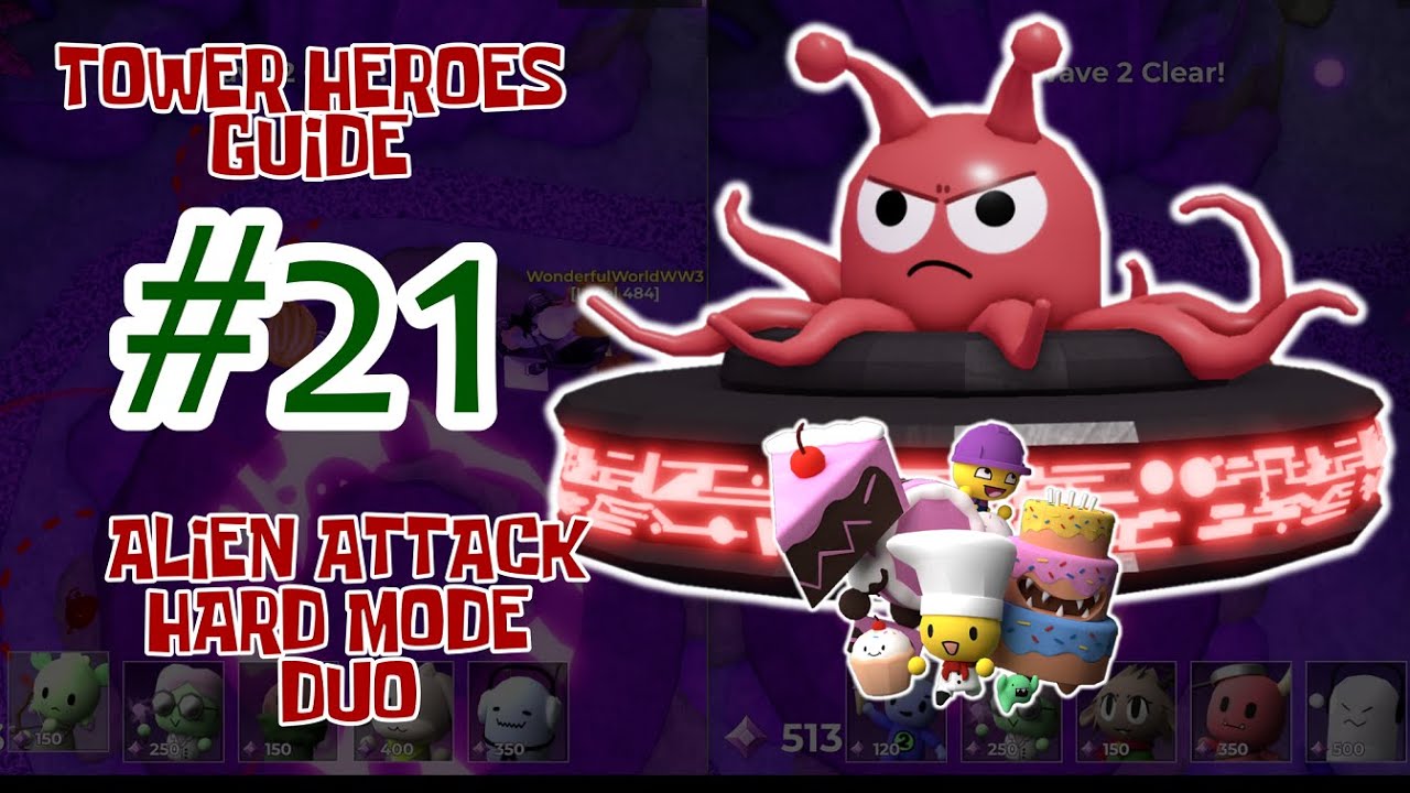 #21 Tower Heroes Guide / Make a Cake Update / Alien Attack Hard Mode Challenge / Roblox
