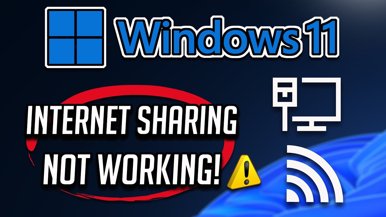 FIX Internet Connection Sharing Not Working in Windows 11/10