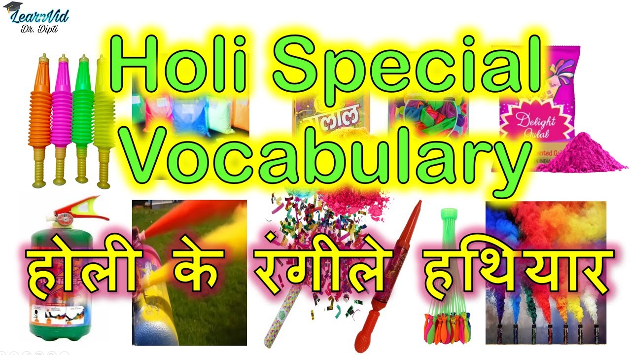 Holi special vocabulary || Holi items in Hindi and English || LearnVid Dr. Dipti