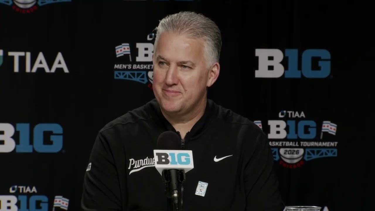 Purdue Press Conference - Big Ten Tournament 3rd Round