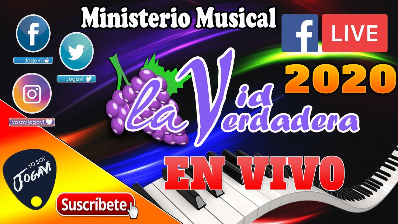 Ministerio Musical LA VID VERDADERA NG EN VIVO/2020